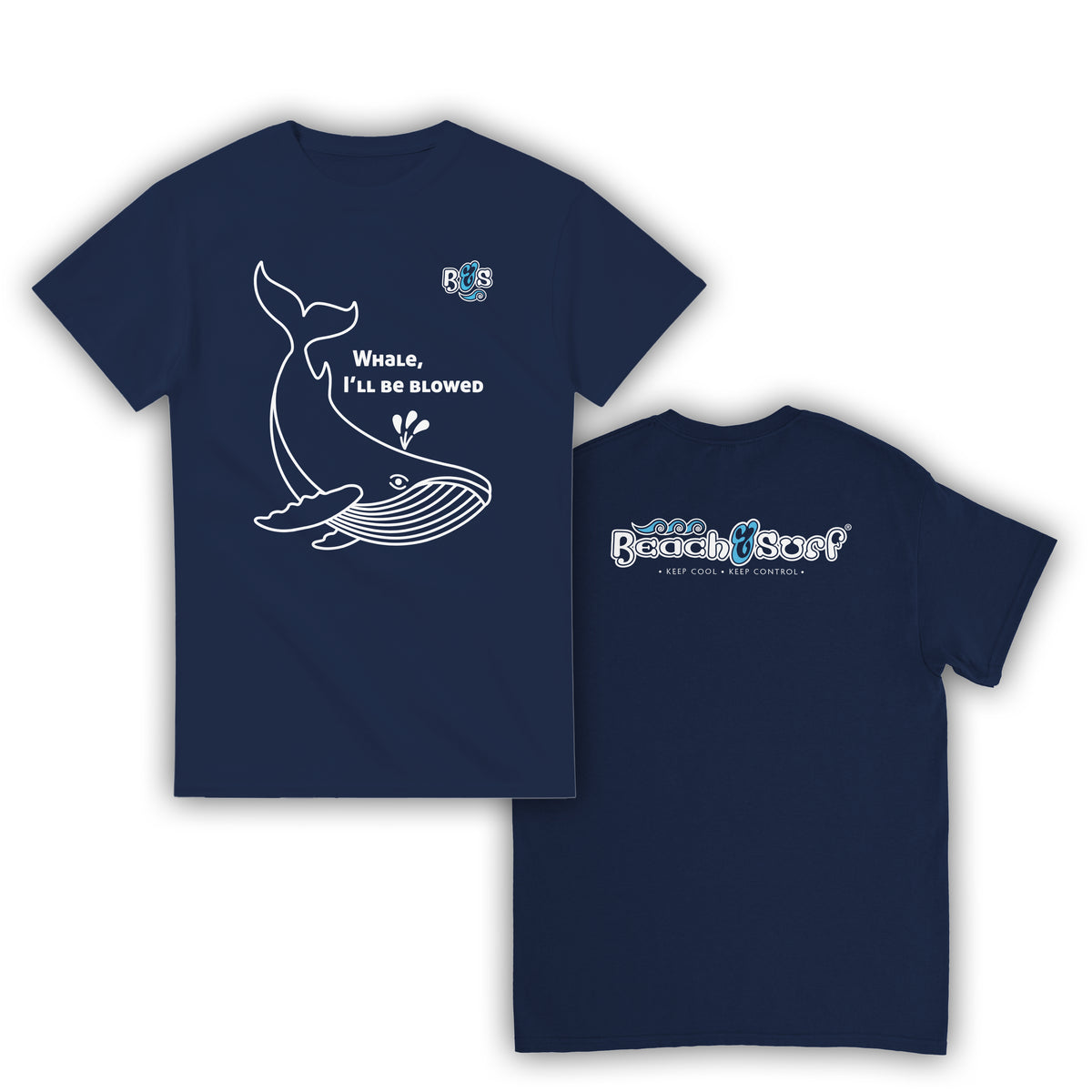 Whale, I'll Be Blowed T-Shirt