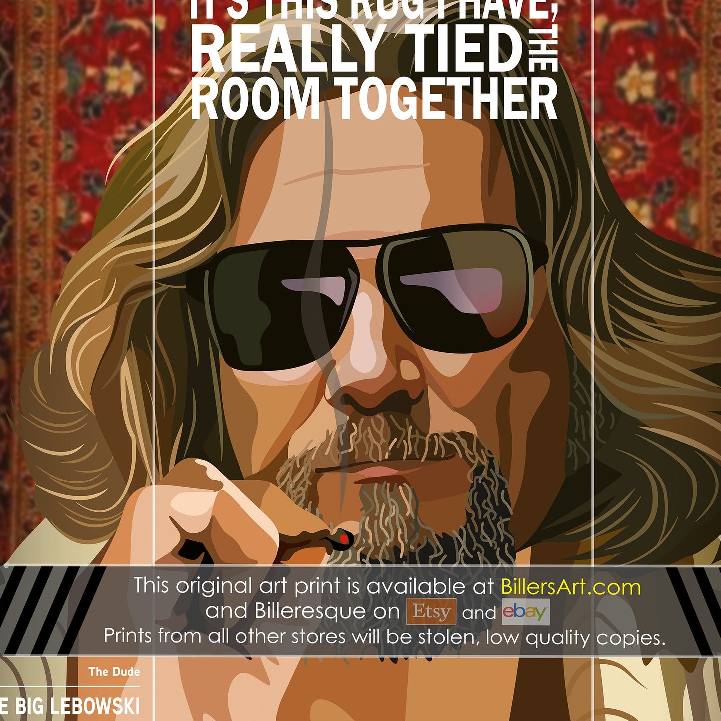 The Big Lebowski - The Dude Quote Print - Jeff Bridges