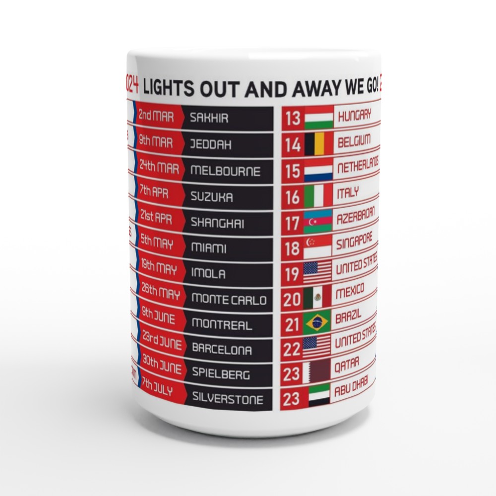 Formula 1 FIXTURES 2024 XL Mug - Formula 1 schedules calendar - 15oz Mug - 2023 2022 Seasons Also Available