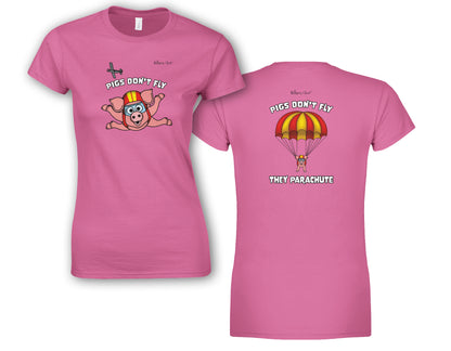 Pigs Don't Fly - Sky Diving - Beach & Sure Leisure Wear Womens' Slim Fit T-Shirt