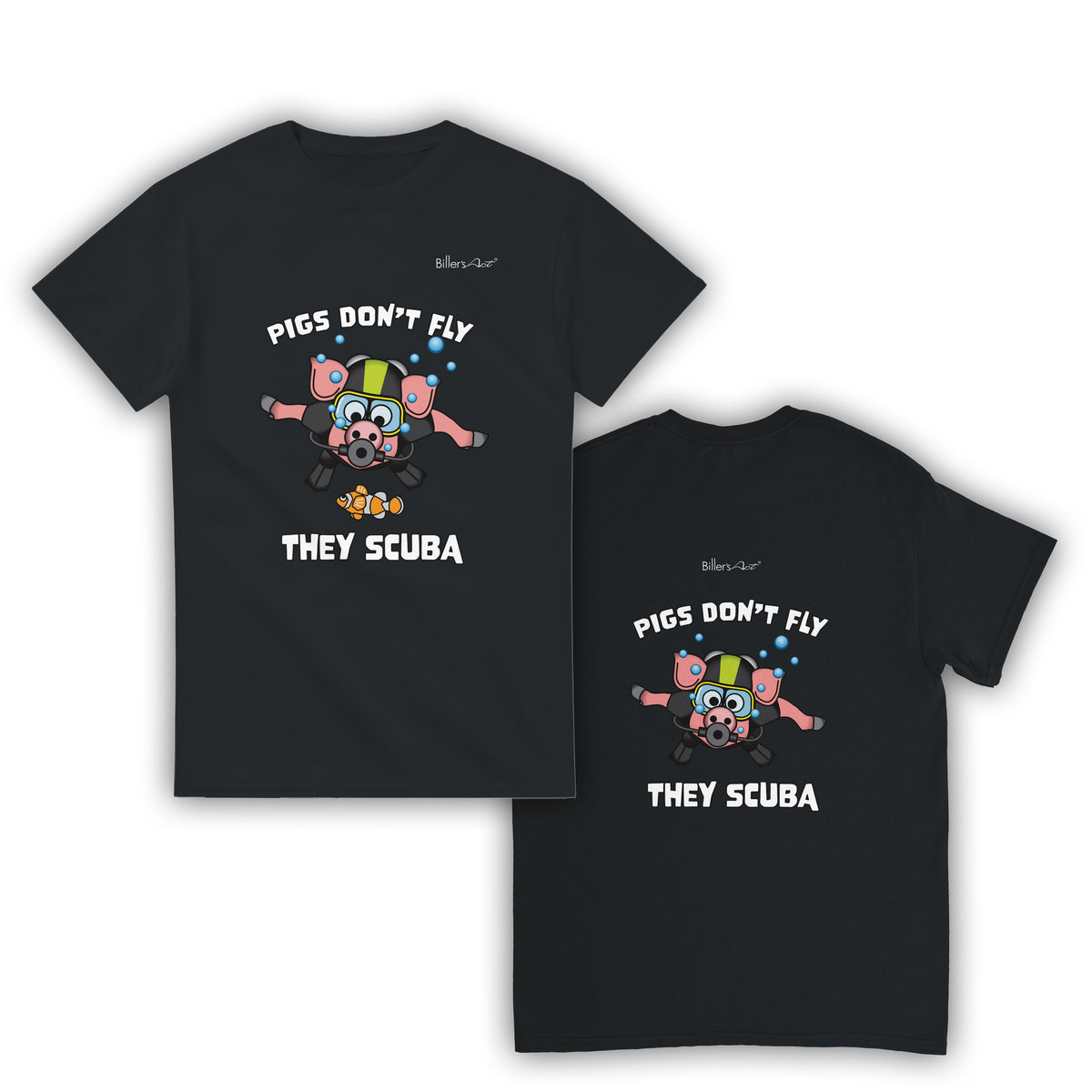 Pigs Don't Fly - Scuba Diving T-Shirt - Beach & Sure Leisure Wear