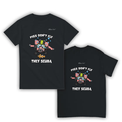 Pigs Don't Fly - Scuba Diving T-Shirt - Beach & Sure Leisure Wear