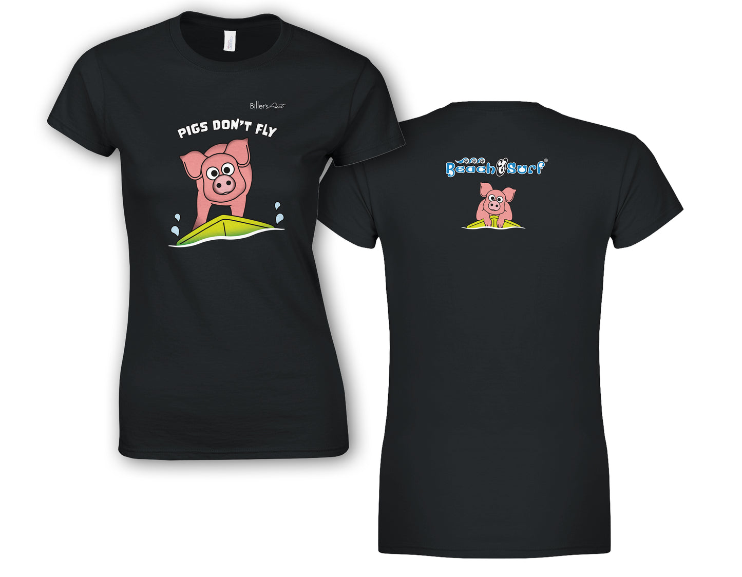 Pigs Don't Fly - Surfing - Beach & Sure Leisure Wear Womens' Slim Fit T-Shirt