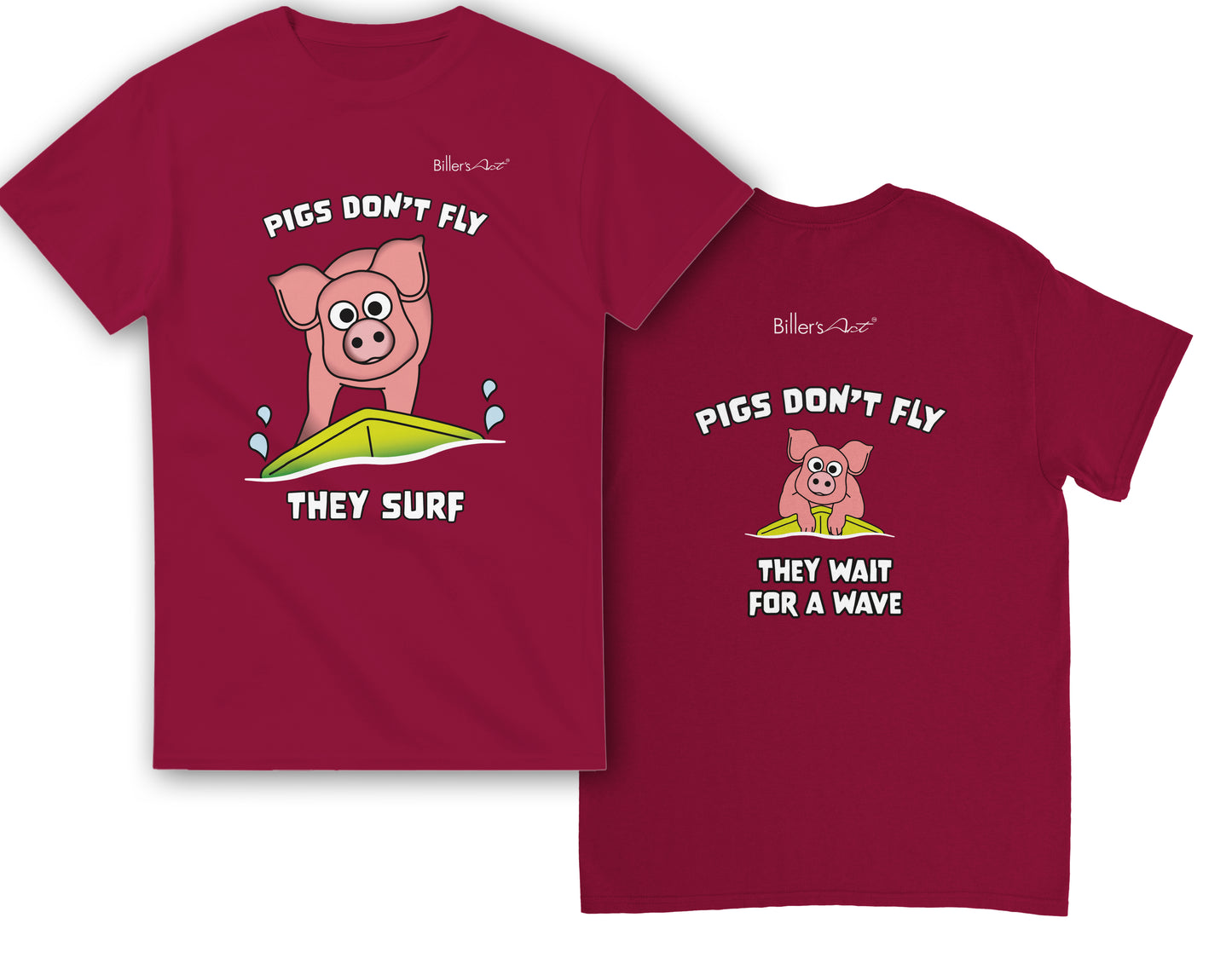 Pigs Don't Fly - Surfing T-Shirt - Beach & Sure Leisure Wear