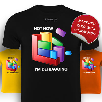 Defragging Computer T-Shirt