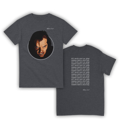 The Shining Movie T Shirt - Jack Torrance Quote - T Shirt Film