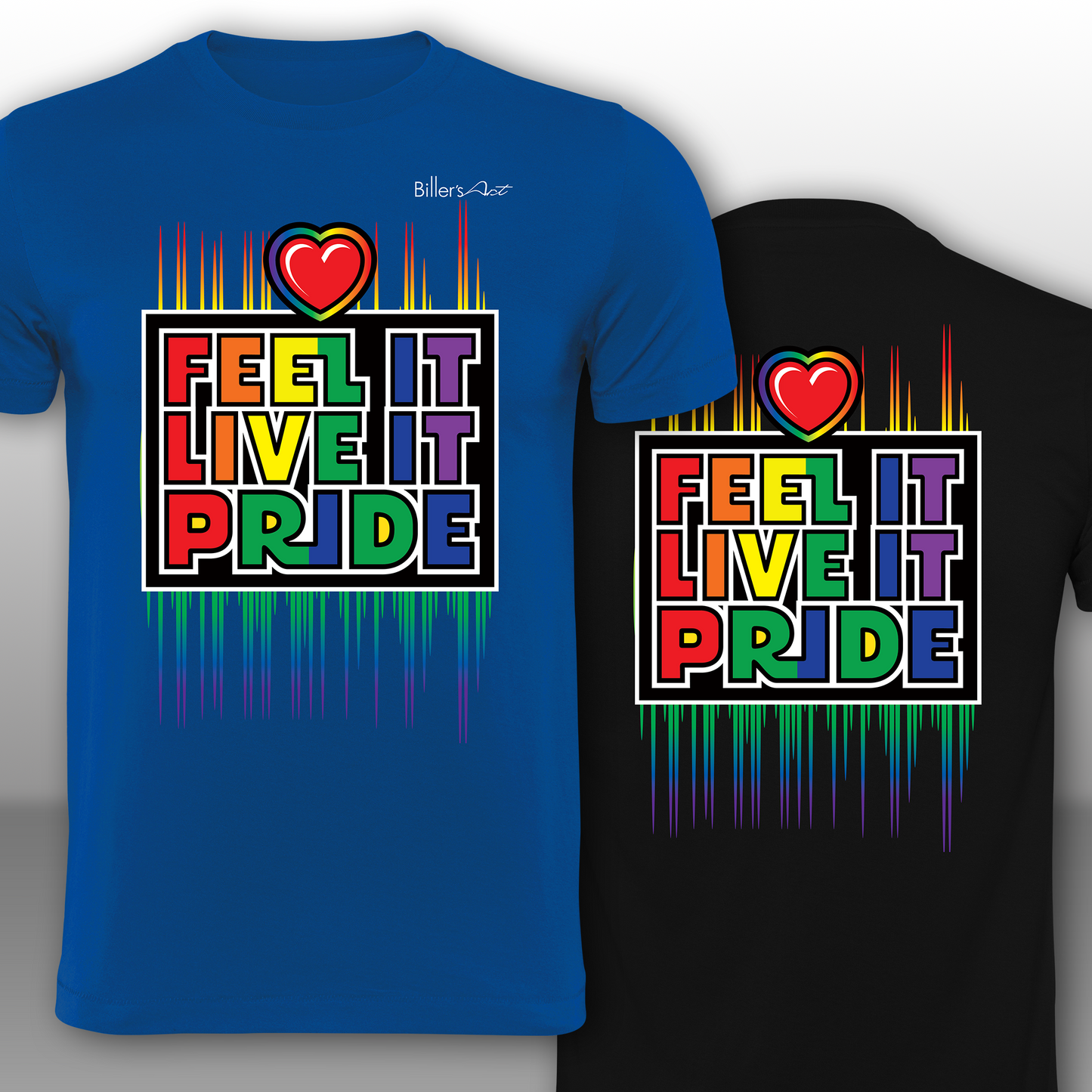 Pride - Feel it, Live it T-Shirt