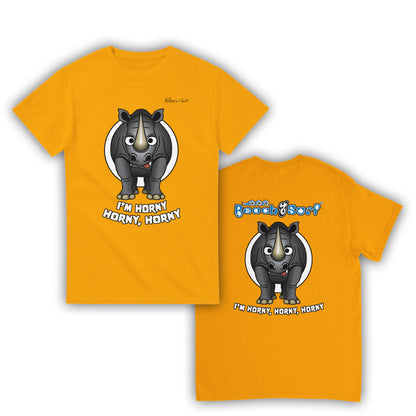 I'm Horny Horny, Horny T-Shirt