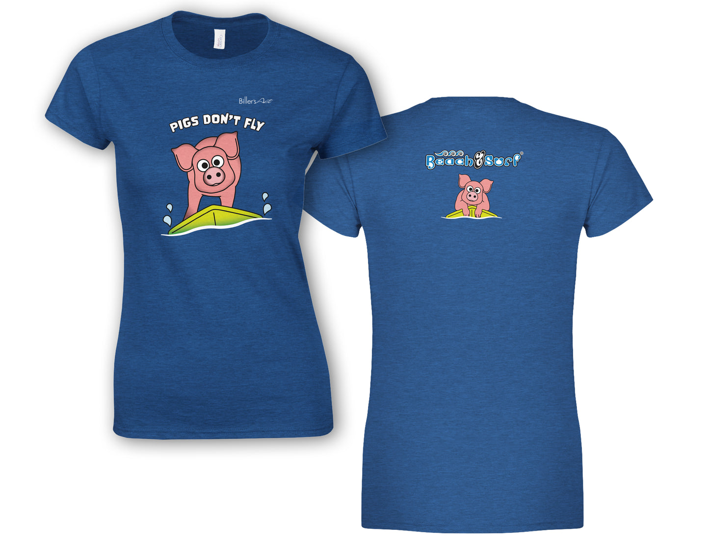 Pigs Don't Fly - Surfing - Beach & Sure Leisure Wear Womens' Slim Fit T-Shirt