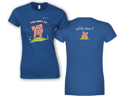 Pigs Don't Fly - Surfing - Beach & Sure Leisure Wear Womens' Slim Fit T-Shirt