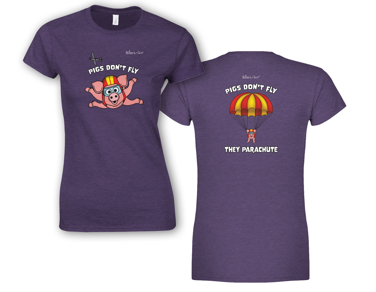 Pigs Don't Fly - Sky Diving - Beach & Sure Leisure Wear Womens' Slim Fit T-Shirt