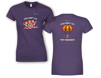 Pigs Don't Fly - Sky Diving - Beach & Sure Leisure Wear Womens' Slim Fit T-Shirt