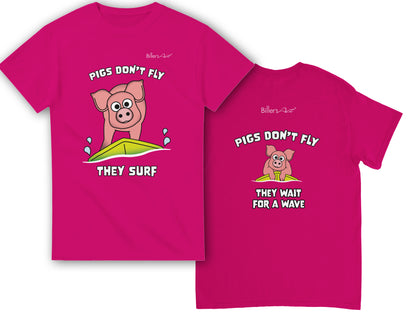 Pigs Don't Fly - Surfing T-Shirt - Beach & Sure Leisure Wear