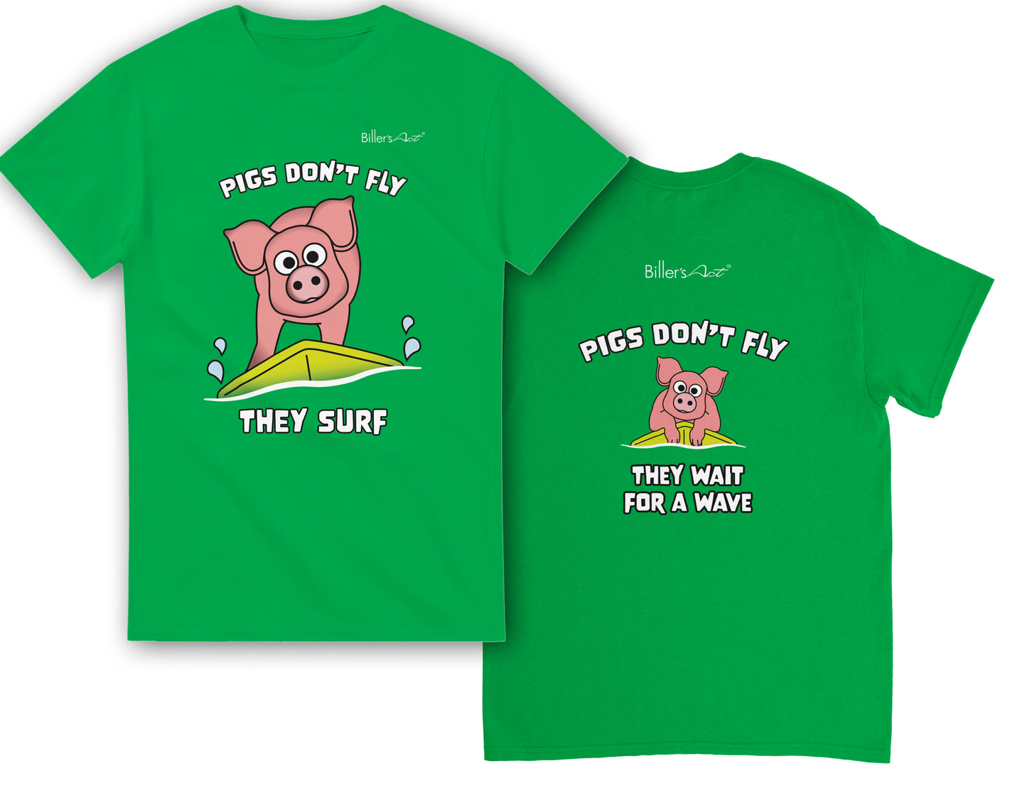 Pigs Don't Fly - Surfing T-Shirt - Beach & Sure Leisure Wear