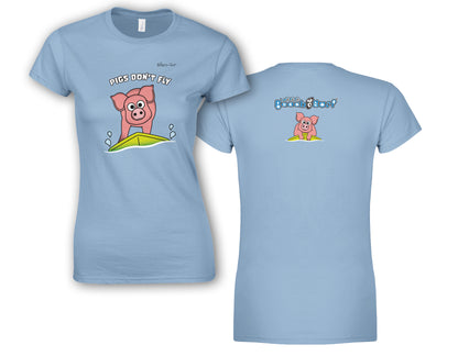 Pigs Don't Fly - Surfing - Beach & Sure Leisure Wear Womens' Slim Fit T-Shirt