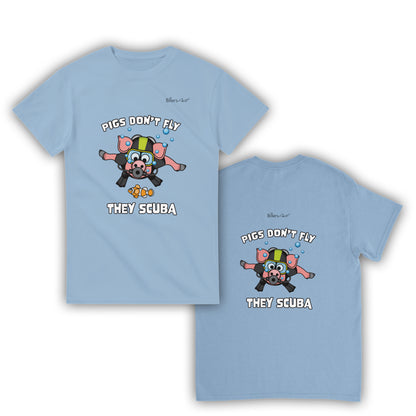 Pigs Don't Fly - Scuba Diving T-Shirt - Beach & Sure Leisure Wear