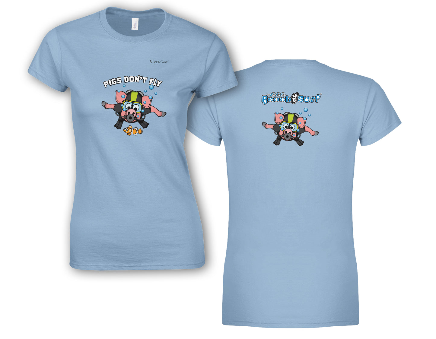 Pigs Don't Fly - Scuba Diving - Beach & Sure Leisure Wear Womens' Slim Fit T-Shirt