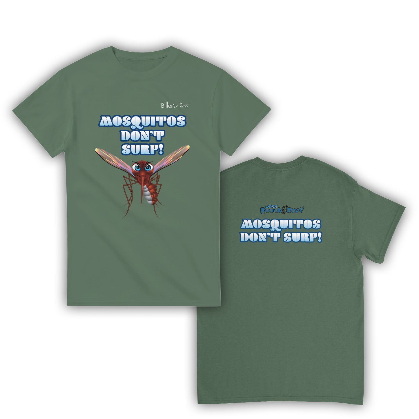 Mosquitos Don't Surf T-Shirt