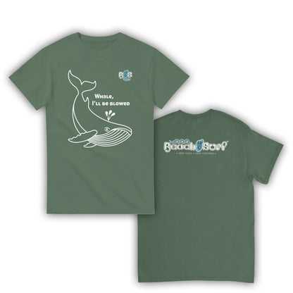 Whale, I'll Be Blowed T-Shirt