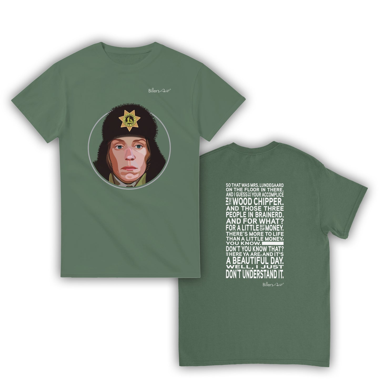 Fargo Movie T Shirt - Marge Gunderson Quote - T Shirt Film