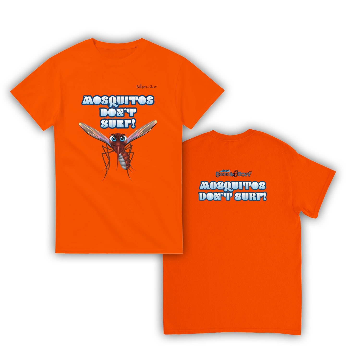 Mosquitos Don't Surf T-Shirt