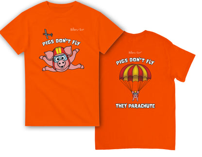 Pigs Don't Fly - Sky Diving T-Shirt - Beach & Sure Leisure Wear