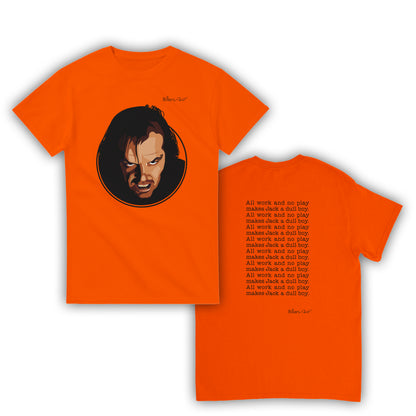 The Shining Movie T Shirt - Jack Torrance Quote - T Shirt Film