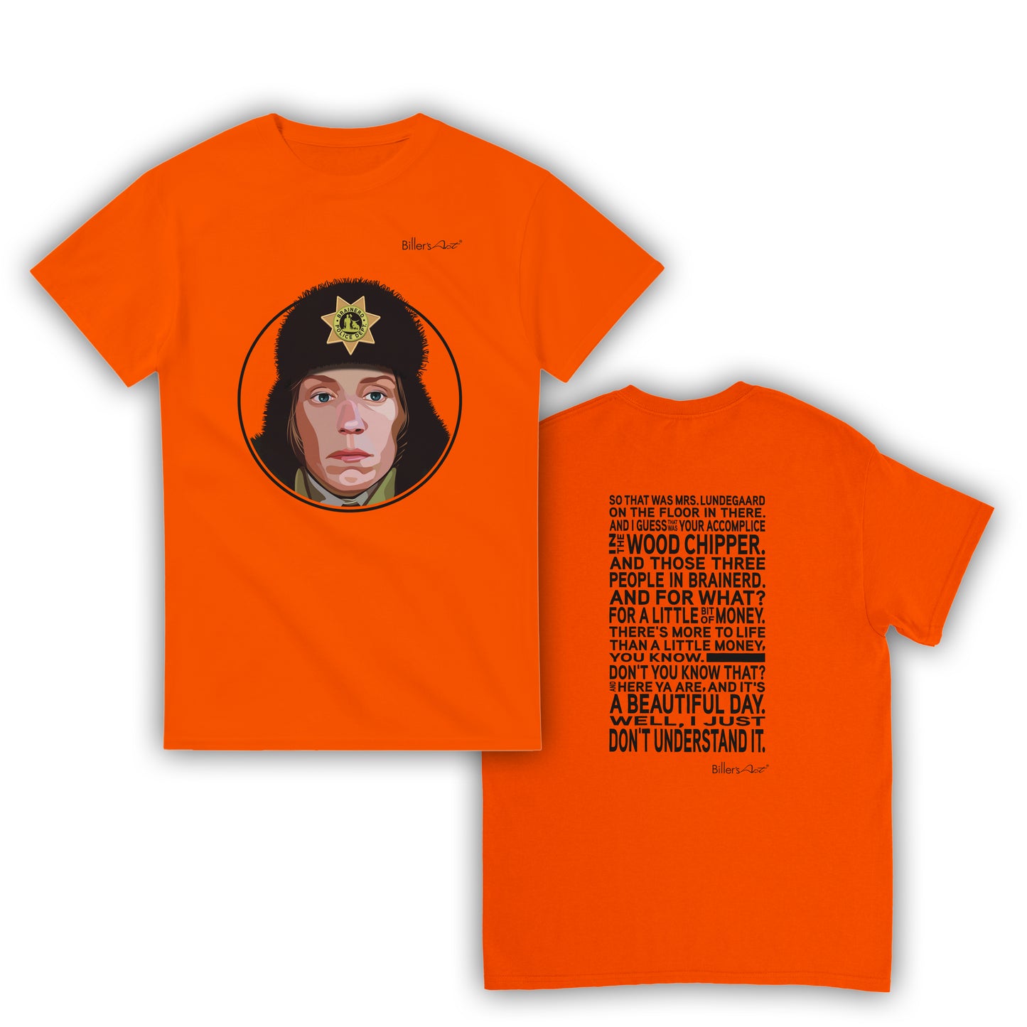 Fargo Movie T Shirt - Marge Gunderson Quote - T Shirt Film