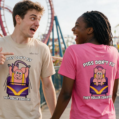 Pigs Don't Fly - Rollercoaster T-Shirt