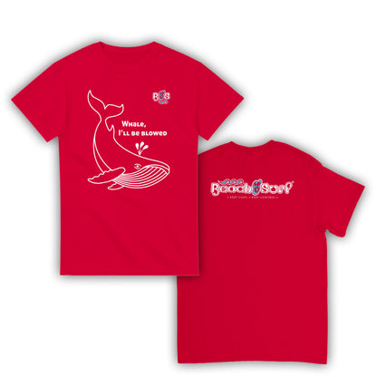 Whale, I'll Be Blowed T-Shirt