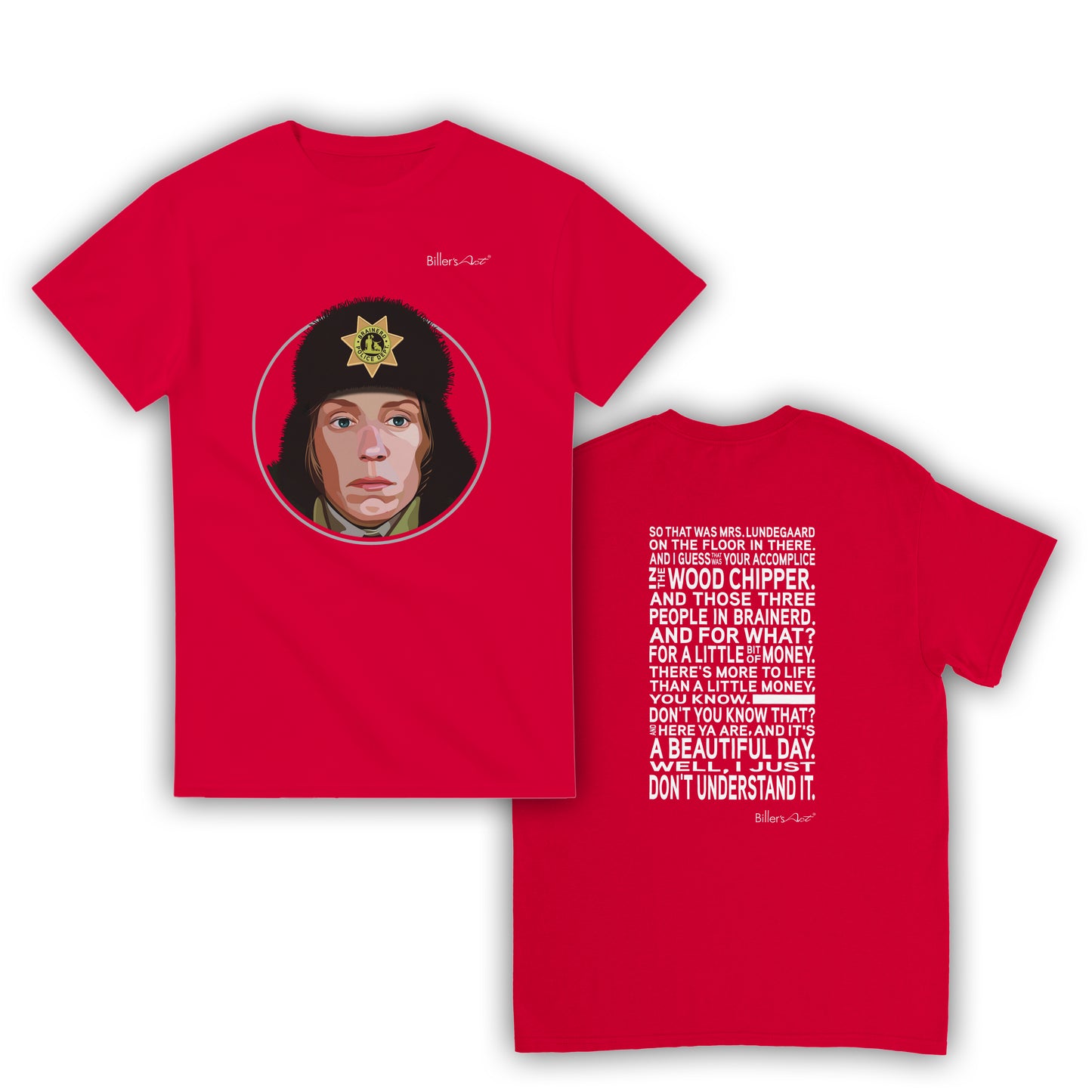 Fargo Movie T Shirt - Marge Gunderson Quote - T Shirt Film