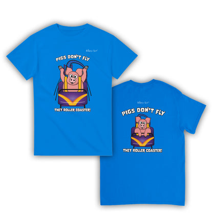 Pigs Don't Fly - Rollercoaster T-Shirt