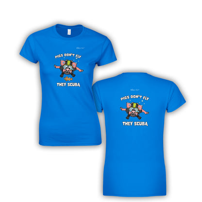 Pigs Don't Fly - Scuba Diving Womens' Slim Fit T-Shirt