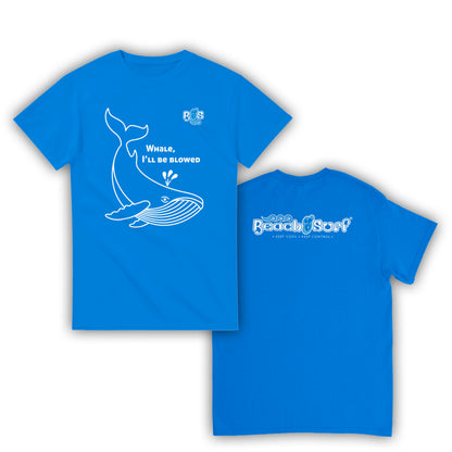 Whale, I'll Be Blowed T-Shirt