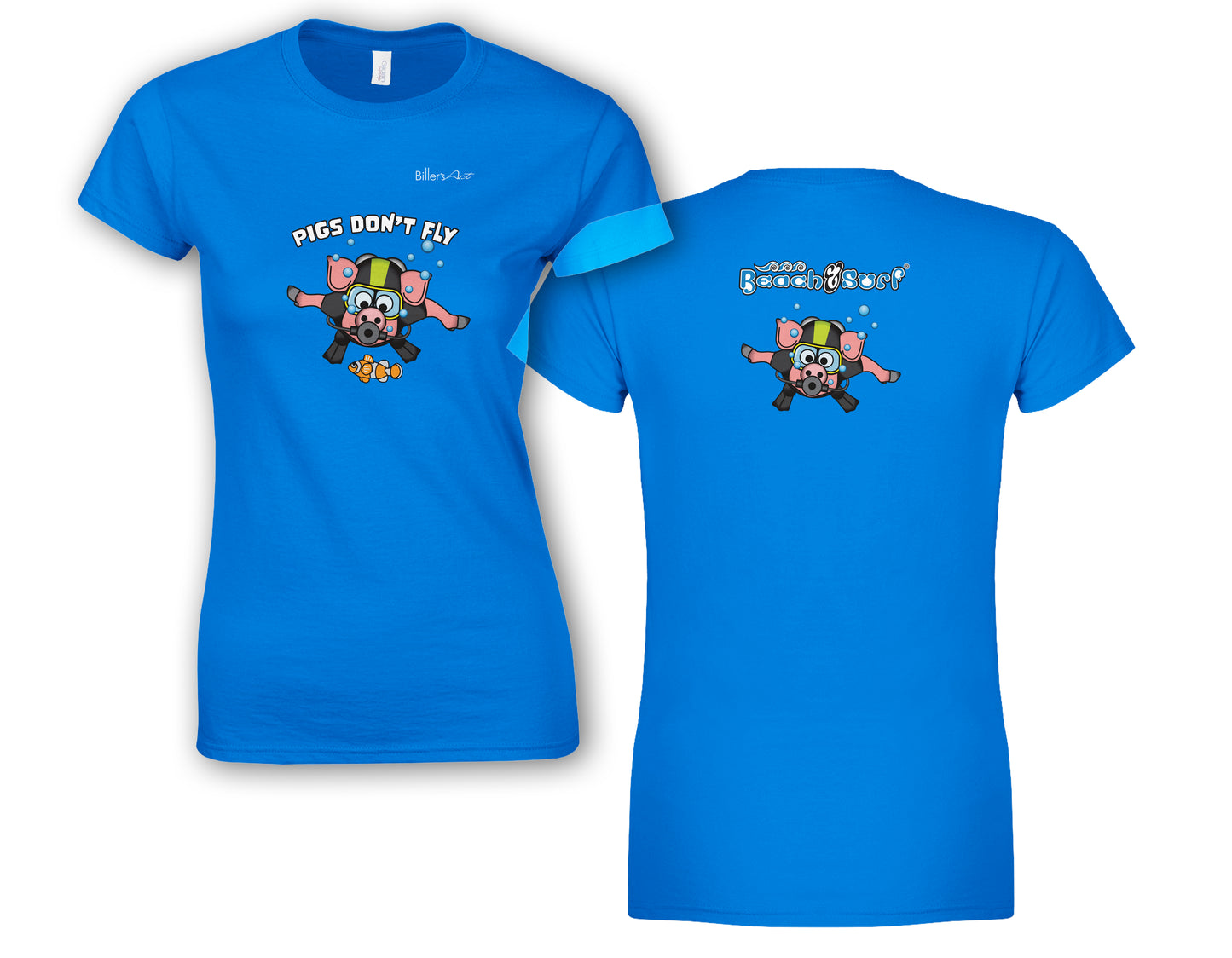 Pigs Don't Fly - Scuba Diving - Beach & Sure Leisure Wear Womens' Slim Fit T-Shirt