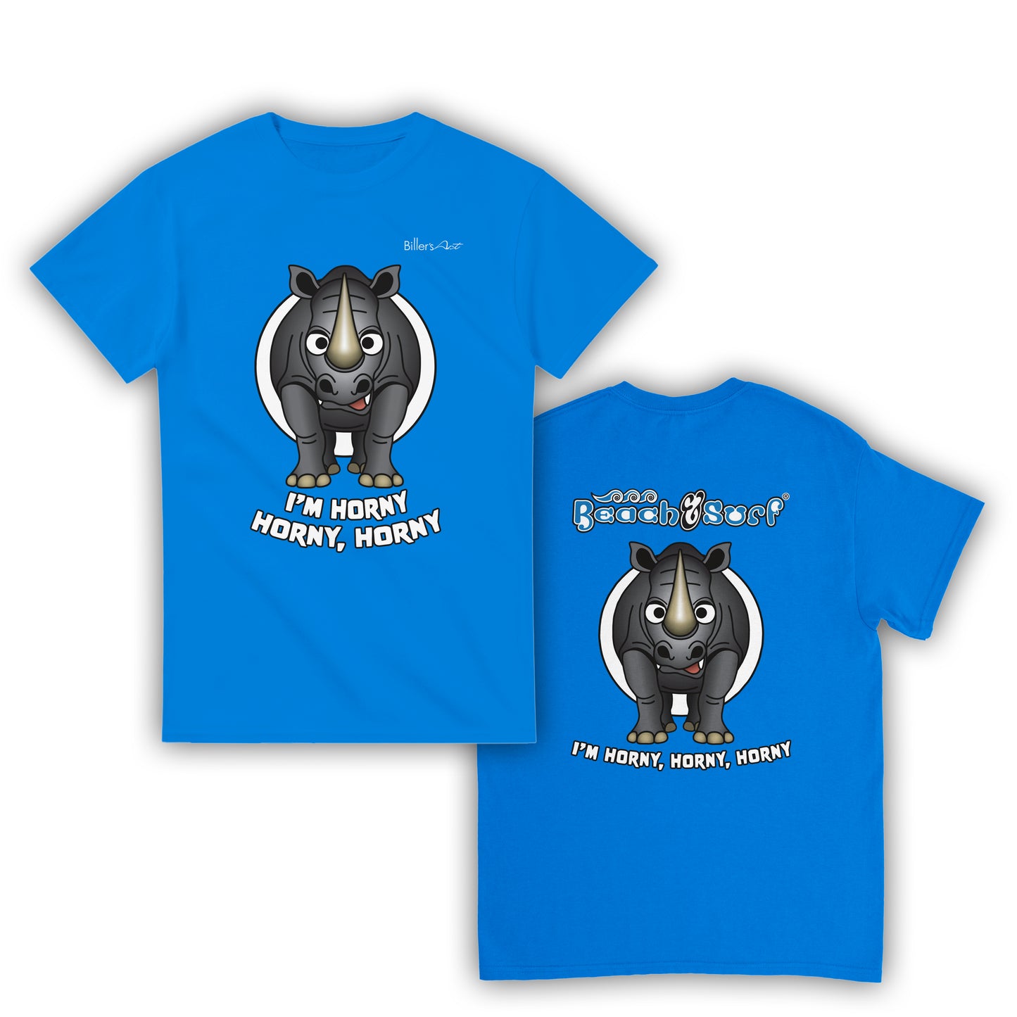 I'm Horny Horny, Horny T-Shirt