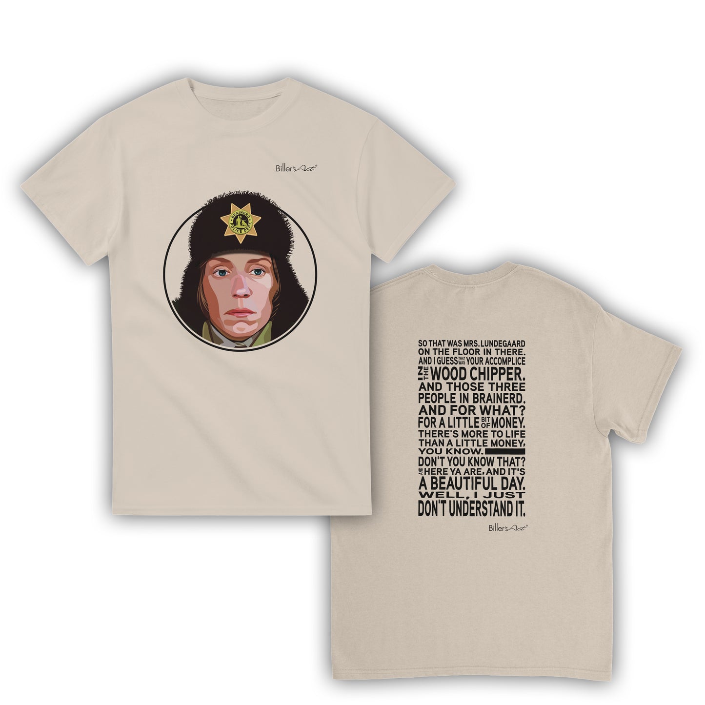 Fargo Movie T Shirt - Marge Gunderson Quote - T Shirt Film