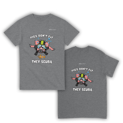 Pigs Don't Fly - Scuba Diving T-Shirt - Beach & Sure Leisure Wear