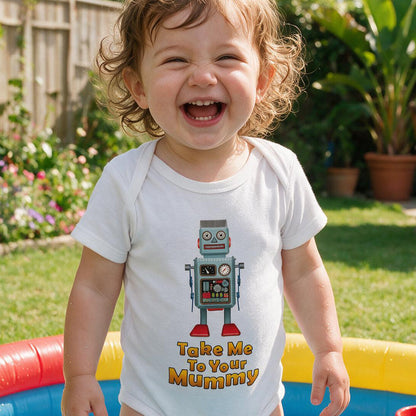 Take Me To Your Mummy Fun Robot Baby Onesie (UK Spelling)