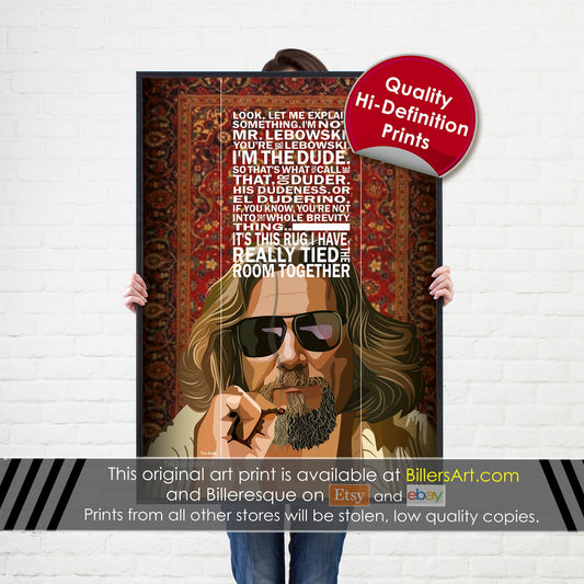 The Big Lebowski - The Dude Quote Print - Jeff Bridges