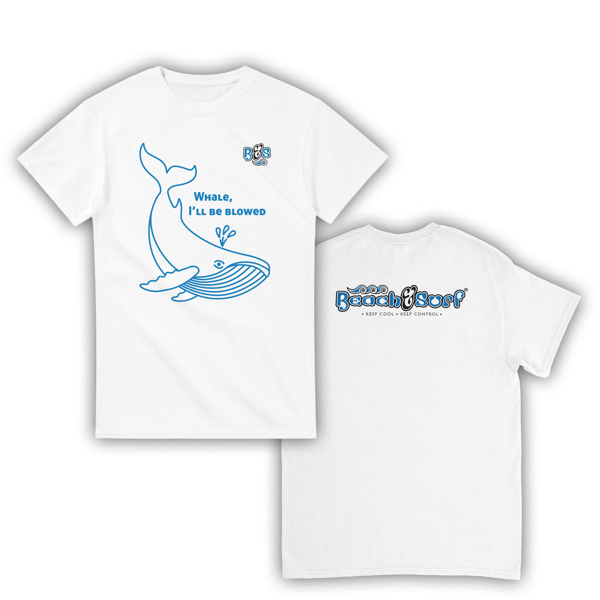 Whale, I'll Be Blowed T-Shirt