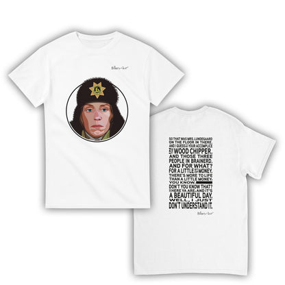 Fargo Movie T Shirt - Marge Gunderson Quote - T Shirt Film