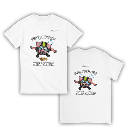 Pigs Don't Fly - Scuba Diving T-Shirt - Beach & Sure Leisure Wear