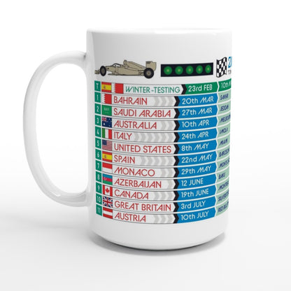 Formula 1 FIXTURES 2024 XL Mug - Formula 1 schedules calendar - 15oz Mug - 2023 2022 Seasons Also Available